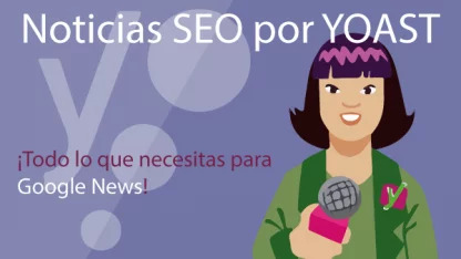 Yoast SEO News