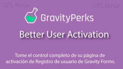 Gravity Perks Better User Activation