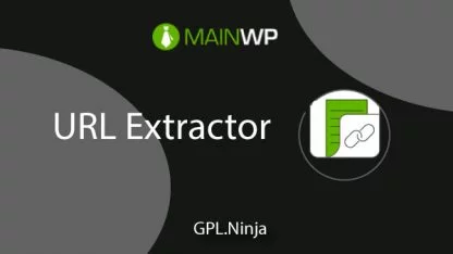 MainWP Url Extractor