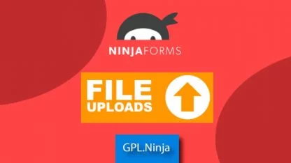 Ninja Forms File Uploads