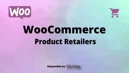 Woocommerce Product Retailers