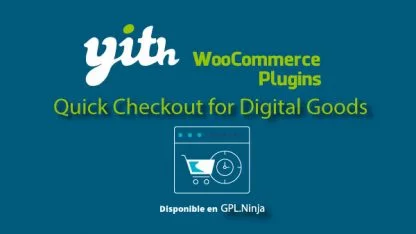 Yith Woocommerce Quick Checkout for Digital Goods Premium